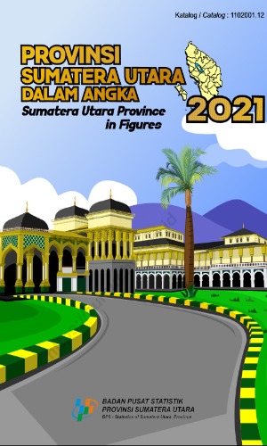 Provinsi Sumatera Utara Dalam Angka 2021